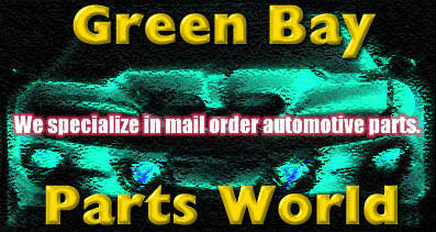 Green Bay Parts World sells high performance automobile parts